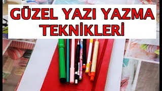 Güzel Yazı Yazma Teknikleri  \u00100 ETKİLİ [upl. by Morocco]