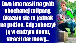 Dwa lata nosił na grób ukochanej tulipany Okazało się to jednak na próżno Gdy zobaczył ją w cudzym [upl. by Tam]