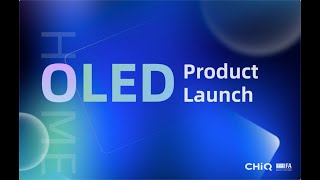 CHiQ Global  OLED Product Launch at IFA 2023 [upl. by Aititel]