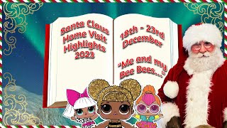 18th  23rd December 2023 SANTA Home Visit Highlights [upl. by Onyx265]