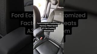 Ford Ecosport Seats and interiors customization only at a3carcustomstudio [upl. by Nnahgiel]