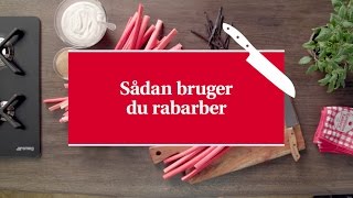 Sådan bruger du rabarber  Karolines Køkkenskole [upl. by Akeemahs]