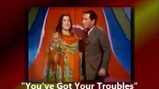 Youve Got Your Troubles ANDY WILLIAMS amp MAMA CASS Fortunes cover [upl. by Nickerson456]