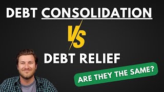 Debt Consolidation vs Debt Relief Everything You Need to Know in 2024 [upl. by Ethel]