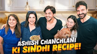 Ashish Chanchlani Ki Family Recipe  Sindhi Koki Aur Filmy Charcha  FarahKhanK [upl. by Lisha]