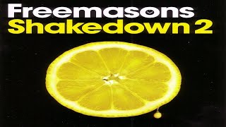 CD FREEMASONS SHAKEDOWN 2 [upl. by Adnalram703]