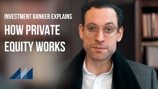 How Private Equity Works [upl. by Enairb119]