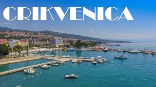 Crikvenica Croatia  Summer Time [upl. by Anigue]