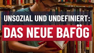 Das neue BAföG ist unsozial und undefiniert [upl. by Giustina]