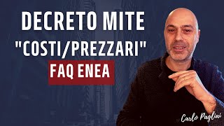 Decreto MITE Costi  Prezzari FAQ Enea spiega applicazione [upl. by Sidky782]