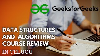 2  GEEKS FOR GEEKS DATA STRUCTURES AND ALGORITHMS COURSE REVIEW [upl. by Mchale131]