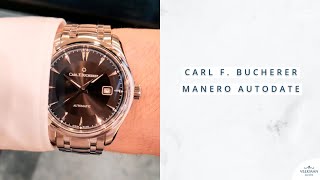 On the Wrist Manero by Carl F Bucherer [upl. by Ahsien]