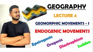 4 Endogenic Movements Diastrophism Sudden Movements  Geomorphic Movements 1  Geography [upl. by Nywled]