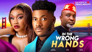 IN THE WRONG HANDS THE MOVIE CHIDI DIKE CHISOM UMENANDI ZADDY SOKOH Latest 2024 Nigerian Movie [upl. by Inele486]