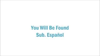 Dear Evan Hansen You Will Be Found  Sub Español [upl. by Budding176]