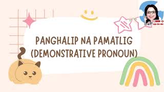 Panghalip na Pamatlig [upl. by Lemkul]