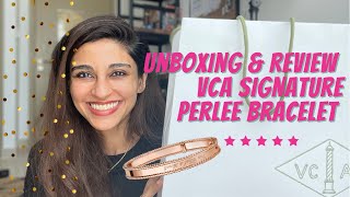 Unboxing amp Review VCA Signature Perlee Bracelet🤩 [upl. by Maharva519]