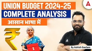 Union Budget 202425 Highlights  Complete Union Budget Analysis  By Ashish Gautam [upl. by Shult6]