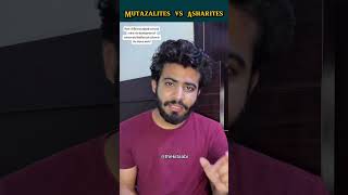 Mutazalites vs Asharites muslim islam philosophy [upl. by Terrance]