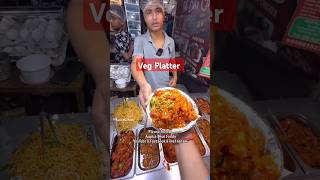 Veg Platter Food vegplatter ashudaadda streetfood foodvlogger ashudavlogs streetfoodindia [upl. by Akenahs]