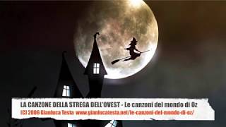 LA CANZONE DELLA STREGA DELLOVEST live  Le canzoni del mondo di Oz [upl. by Oirevlis]