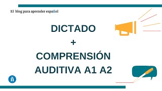 Dictado  comprensión auditiva A1 A2 · Presente de indicativo regular e irregular · ELE A1 A2 [upl. by Lleon]