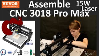 Assemble CNC 3018 Pro Max Vevor 15W Laser [upl. by Sarah]