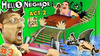 ESCAPE HELLO NEIGHBOR PRISON FGTEEV ACT 2  Roller Coaster Shark amp Doll House Full Game Part 3 [upl. by Nnovahs]