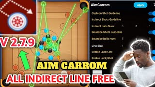 aim carrom indirect line for free aim carrom new mod apk verson 279 apk  how to hack carrom pool [upl. by Anselm426]