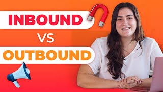 Inbound Marketing vs Outbound Marketing Strategies [upl. by Lucio]