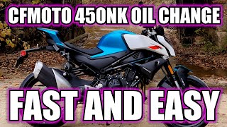 CFMOTO 450NK Oil Change  Easy and Fast [upl. by Akirehs]