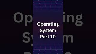 Operating System Part 10 operatingsystem techtips beginner techpresents learning [upl. by Fellows]