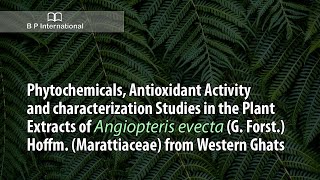 Phytochemicals Antioxidant Activity and characterization Studies in the Plant Extracts [upl. by Puiia802]