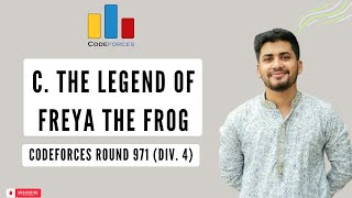 C The Legend of Freya the Frog  Codeforces Round 971 Div 4  solution in Bangla [upl. by Rubin888]