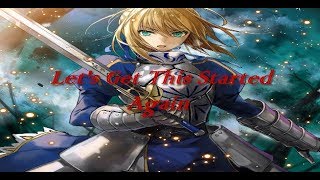 Fate Zero  AMV  Lets Get This Started Again [upl. by Anen584]