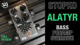 The new highly responsive Alatyr preamp overdrive for bass by Stopko [upl. by Atinar]