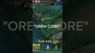 OREN CORE  MLBB [upl. by Lyndsey765]