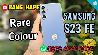 Rare Colour  Review Samsung Galaxy S23 FE 256gb di Tahun 2024 Bang Hape COD Tokopedia Shopee [upl. by Ylrae]