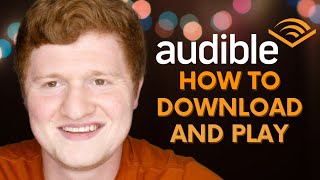 How to Download and Play Audiobooks on Audible App [upl. by Dorweiler]