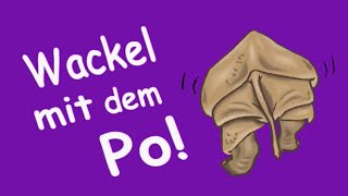 Wackel mit dem Po [upl. by Neb138]