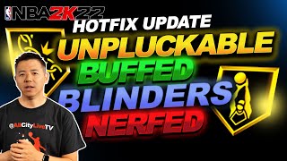 2K22 BLINDERS BADGE NERF  UNPLUCKABLE BADGE BUFF  HOTFIX UPDATE [upl. by Rebme722]