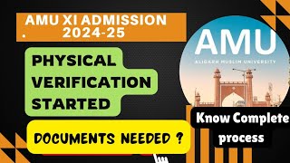 AMU XI admissionphysical verification StartedKnow what documents needed कोन से document ले जाएं [upl. by Retniw]