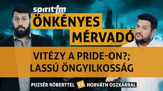 Vitézy a PrideonLassú öngyilkosságNői férfi hobbik  ÖnkényesMérvadó2024655 [upl. by Einnaf730]