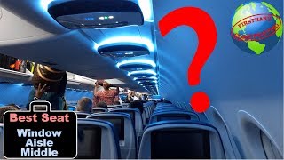 What is the best economy airline seat Aisle vs Window vs Middle [upl. by Cho485]