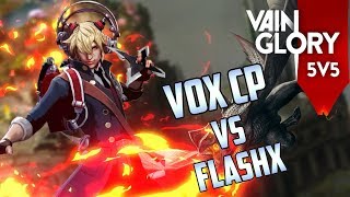 Vainglory 5v5  CP Vox Vs FlashX [upl. by Cleaves723]