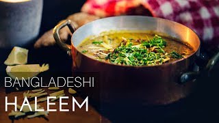 Haleem I Bangladeshi Style [upl. by Robb]