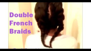 Double French Braids  Stretching Natural Hair [upl. by Whitby]