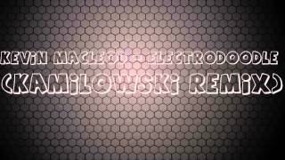 Kevin MacLeod  Electrodoodle Kamilowski Remix [upl. by Gershom949]