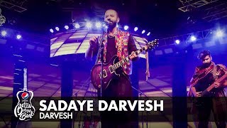 Darvesh  Sadaye Darvesh  Episode 4  Pepsi Battle of the Bands  Season 2 [upl. by Fortna]