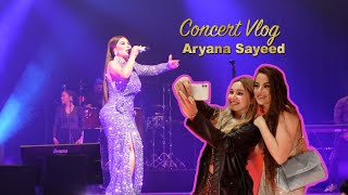 Aryana Sayeed LIVE Concert Vlog 2022  Parnian amp Fahim Tanweer [upl. by Tillion]